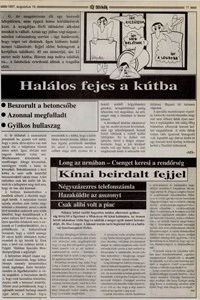 A kút mélyében csak két kiálló láb látszott és a jellegzetes szag utalt arra, hogy ott van, akit kerestek.