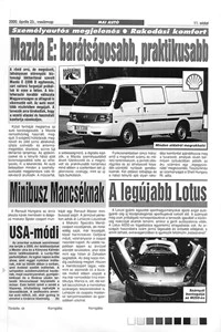 A Renault Hungária az árvíz okozta károk mentésén is dolgozó miskolci Spider csoport munkáját egy Renault Master minibusszal segíti.