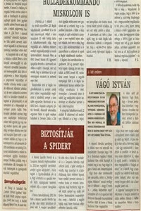 A francia biztosítótársaság 2002 óta fizeti a Miskolci Speciális Mentők tagjai által náluk kötött biztosítások díjának felét.